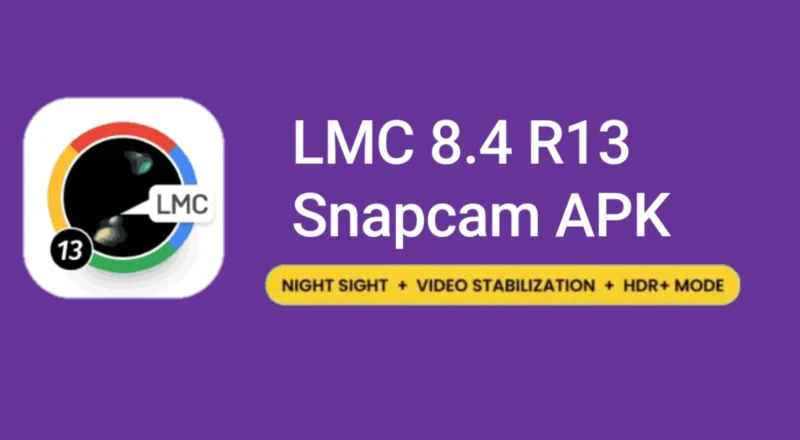 LMC 8.4 R13 Snapcam APK
